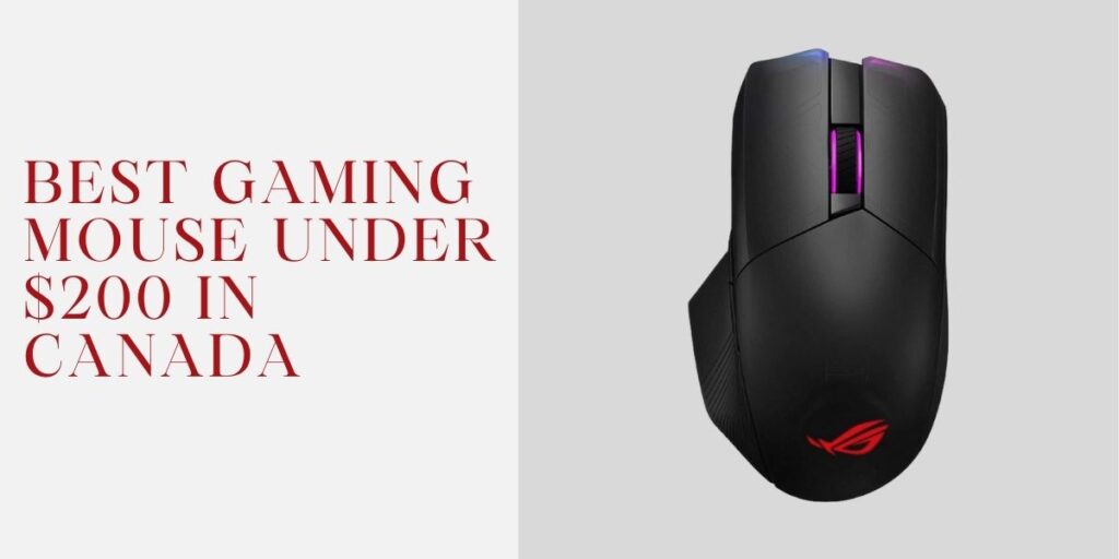 Best Gaming Mouse under $200 in Canada