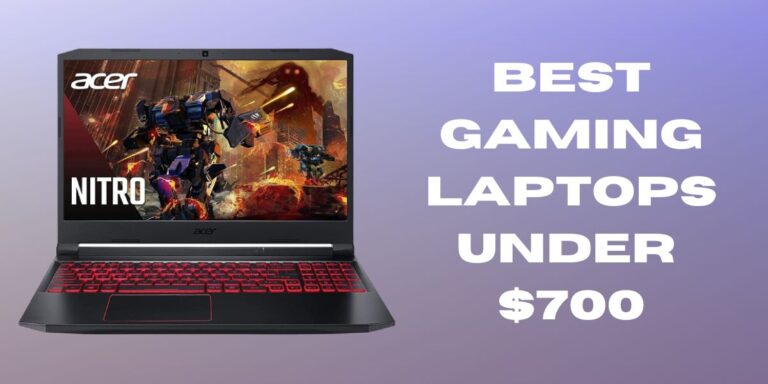 Best Gaming laptops under $700